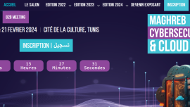 Troisième édition du Maghreb Cybersecurity and Cloud Expo du 20 au 21 février 2024 à Tunis