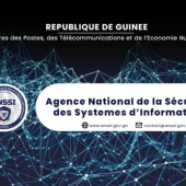 ANSSI Guinée organise un atelier de validation de la PSSIE les 08 et 10 mai prochains