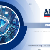 Nouvelle dynamique pour la cybersécurité en guinée : Création de l’Association des Professionnels de la Sécurité de l'Information de Guinée (APSI-GN)